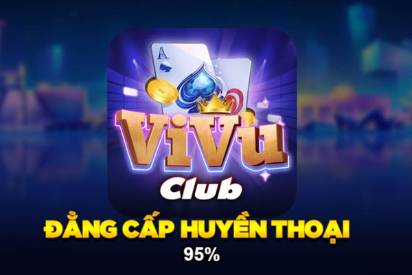 Cổng game giải trí Vivu Club