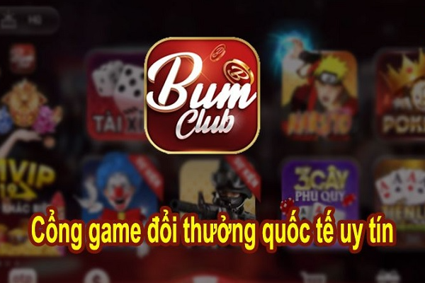 Cổng game cực kỳ nổi tiếng Bum86 Club