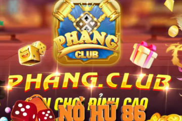 Phang Club – Game đánh bài kiếm tiền online pc